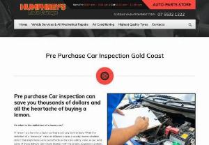 Vehicle Inspection In Gold Coast - About Humphrey's Auto Care Humphrey's Auto Care is your locally owned and operated alternative to the big chain stores, committed to excellence, and dedicated to providing quality products and services at a reasonable price.