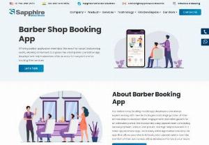 Barber App Development Company | Salon Appointment App - Sapphire is the leading barber app development company in India, USA. We build an app that comes with easy appointment scheduling, secure payment, & a user panel. Hire us to build a salon appointment app for your salon.