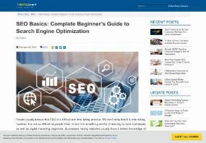 SEO Basics: Complete Beginner's Guide to Search Engine Optimization - The articles walks you through the beginner's guide to SEO and its basics.