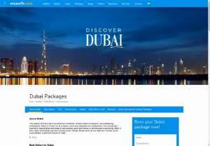 Dubai Tour Package - Dubai offers you a plethora of options to choose from. Our Dubai packages are specially curated to meet all your needs. Have a look and enjoy Dubai like never before.