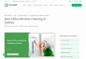 Best office window cleaning in Sydney - Many factors help a business run smoothly. From recruiting the best staff to making sure the coffee machine works. All these are essential for the efficient working of a business; among the many factors that every business needs are a clean and healthy work environment. When it comes to office cleaning, the focus is on floors, desks, restrooms, and pantry. But what about windows? It is an area that business owners overlook.