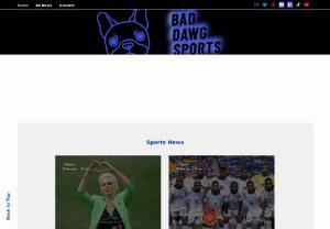Bad Dawg Sports Magazine - We cover futbol aka soccer around the world. We cover the local NY & NJ Soccer teams, The PHF (Womens Pro Hockey), NLL (National Lacrosse League), MMA and more. We provide the insider information you want and looking forward to reading. We post thoughts and updates on our social media accounts through our reporters.
