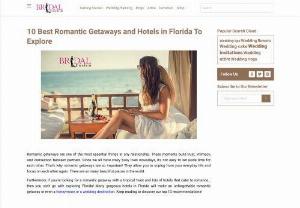 10 Best Romantic Getaways and Hotels in Florida To Explore - Romantic getaways are one of the most essential things in any relationship. These moments build trust, intimacy, and connection between partners. Since we all have crazy busy lives nowadays, it's not easy to set aside time for each other. That's why romantic getaways are so important! They allow you to unplug from your everyday life and focus on each other again. There are so many beautiful places in the world.

Furthermore, if you're looking for a romantic getaway with a tropical twist and...
