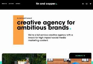 Tin and Copper - Socials first digital marketing agency in Cornwall and Bristol - crafting outstanding content for ambitious businesses.