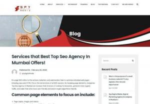 Improve Your Website With The Best SEO Service In Mumbai - Spy Digital Media SEO Service in Mumbai specialists and professionals will rank your page quickly since we believe in working transparently with our clients. While conducting SEO, our SEO service in Mumbai ensures that our clients have 100% work satisfaction