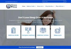 Mattress Whizz - Shopping for a mattress can be overwhelming, confusing, and just plain annoying. The Mattress Whizz is here to help with buying tips, discounts, ratings, and reviews. Let's find your mattress.