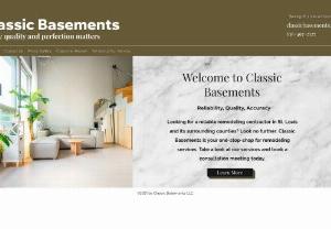 Classic Basements LLC - Looking for a reliable remodeling contractor in St. Louis and its surrounding counties? Look no further. Classic Basements is your one-stop-shop for remodeling services. Take a look at our services and book a consultation meeting today.