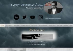 George Emmanuel Lazaridis - George Emmanuel Lazaridis is an internationally acclaimed pianist, composer and mentor. With over 35 years of experience on the music scene world wide, his performances have been characterised 