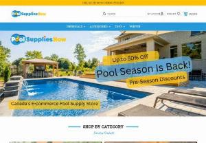 Pool Supplies Now - Pool Supplies Now is Canada\'s
premier e-commerce pool
supply retailer specializing in
the sale of pool chemicals, toys,
equipment, parts and swimming
pool-related products.
