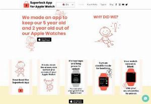 Supernan Childcare Solutions Private Limited - We are an app created by a mom and pop which stops our children from playing with our Apple Watches.