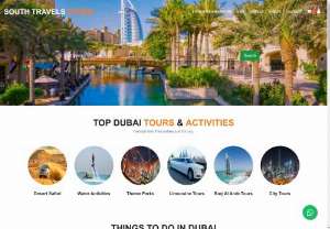 UAE Tour Packages - South Travels is a leading travel agency in Dubai. Enjoy unbelievable deals on tours, Dubai visas, and holiday packages from South Travels. The one-stop solution provider for your entire travel needs in the UAE!