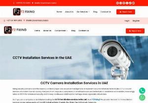 CCTV Camera Installation Services in Dubai Sharjah - UAE - Best CCTV Camera Installation Company. High Quality CCTV Camera Installation and Maintenance services for Commercial and Residential purpose.