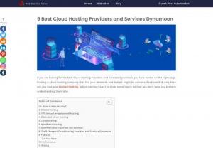 9 Best Cloud Hosting Providers and Services Dynomoon - If you are looking for the best Cloud Hosting Providers and Services Dynomoon, you have landed on the right page. Finding a cloud hosting company that fits your demands and budget might be complex. Read carefully only then will you find your desired hosting. Before starting I want to cover some topics So that you don't have any problem understanding them later.