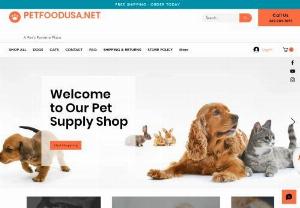 PET FOOD USA - Get the best pet supplies online and in store! PetFoodUSA offers quality products and accessories for a healthier, happier pet