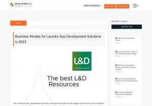 Business Models for Laundry App Development Solutions in 2023 - Mobile laundry apps are on everyone's lips these days. During the pandemic, traditional laundry facilities disappeared and more and more people are using laundry apps. Are you looking for a mobile app development team for laundry app development?