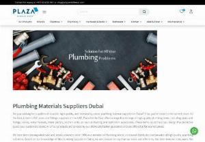 plumbing materials suppliers in Dubai - Are you looking for plumbing materials suppliers in Dubai that are affordable, high-quality, and durable? In that case, you've found the right location. Including pipes and fittings, valves, water heaters, water pumps, kitchen sinks, as well as heating and bathroom accessories, Plaza Middle East provide a lovely selection of high-quality plumbing products being the well-known UPVC pipes and fittings suppliers in the UAE. These products might assist you in creating the distinctive space your...