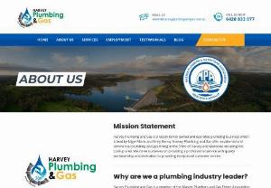 Harvey Plumbing & Gas - Harvey Plumbing and Gas is a member of the Master Plumbers and Gas Fitters Association and all work is carried out by Nigel who is a licensed and experienced tradesman with over 15 years experience in the Plumbing and Gas Fitting industry. Nigel ensures that all his work is to the Australian Standards and of a quality that will last.
At Harvey Plumbing and Gas we are dedicated, trustworthy and reliable and take pride and care in our work.
