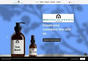 Mercado do Brasil - Mercado do Brasil operates in the development and manufacture of cosmetics for companies that wish to have their own brand. We are specialists in outsourcing of cosmetics.