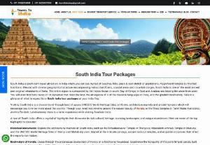 South India Tour Packages - South India is prominent travel attraction on India where you can see myriad of beaches, hills, green & vast stretch of plantations, magnificent temples & inherited traditions. South India is one of the most ancient and original inhabitants of India.