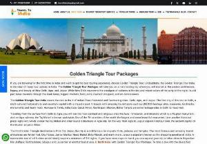 Golden Triangle Tour Packages - If you are traveling for the first time in India and want to get the best touring experience, choose Golden Triangle Tour. Undoubtedly, the Golden Triangle Tour India is the ideal of many tour options in India. The Golden Triangle Tour Packages will take you on an enchanting trip where you will marvel at the ancient architecture, legacy, and beauty of New Delhi, Agra, and Jaipur.