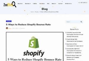 Reduce Shopify Bounce Rate - You have just finished setting up your first Shopify store. You have spent countless hours designing it, deciding on prices, and choosing what to sell.