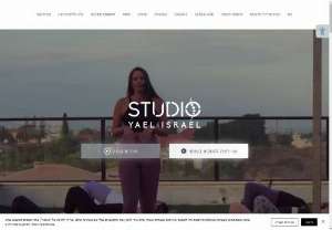 Studio Yael Israel - The Yael Israel Studio is a Pilates mat and yoga studio with branches in Rishon Lezion and Bens Ziona. Trainings for shaping, strengthening, restoring and releasing the body through the purification of Pilates and yoga. In addition, the studio has a platform for online training