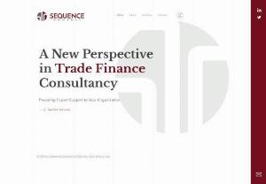 Sequence Consult - Sequence Consult is a business and management consulting firm specializing in advisory, training, business development, and support services in trade finance