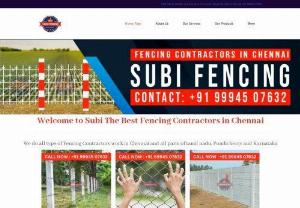 Fencing contractors in chennai - Subi Fencing contractor is the best and top 10 fencing contractors in Chennai