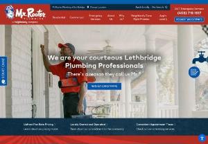 Mr. Rooter Plumbing of Lethbridge - Mr. Rooter Plumbing of Lethbridge is the company to call when you need courteous, guaranteed service for plumbing in Lethbridge and nearby areas like Coaldale or Fort Macleod.