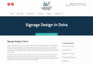 Signage Design In Doha - Helpline Printing Service offers an absolute range of Signage Design at a very reasonable cost.