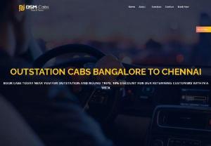 DSM Cabs -Outstation cabs Bangalore to Chennai  | Airport Taxi - DSM Cabs -Outstation cabs Bangalore to Chennai
  | Airport Taxi