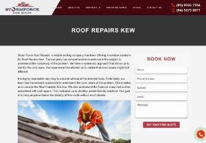 Roof Repairs Kew | Storm Force Roof Repairs - The reputable Roof Repairs Kew firm, Storm Force Roof Repairs, discusses how their attention to detail is key to providing the finest solutions.
