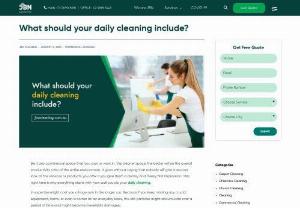What should your daily cleaning include? - Be it any commercial space that you own or work in, the cleaner space, the better will be the overall productivity ratio of the entire environment. It goes without saying that nobody will give a second look at the services or products you offer if you give them a clumsy and messy first impression. This right here is why everything starts with how well you do your daily cleaning.