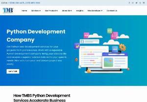 Python Development Company | Python Web & App Development Services - If you're looking for Python development, you've come to the right place. TMedia offers Python development services such as Python web development, game development, app development, and others. We have a team of highly skilled Python developers who are experts in their respective fields. Customer satisfaction is very important to us, and we strive to meet their needs. To meet these expectations, we provide a wide range of development services, including mobile app development, web development.