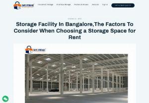 The Factors To Consider When Choosing a Storage Space for Rent | Storage Facility In Bangalore - By on condition that accommodation, protection, and the best environments like the finest temperature, warehouses preserve products safe and in worthy shape for extensive periods. Godown For Rent In Bangalore States of affairs such as non-optimal temperature, changing seasons, meteorological situations, temperature fluctuations, and fluctuating requests in the marketplace can cause complications for warehouses. In consequence, the need for seasonality has to be occupied in justification when...