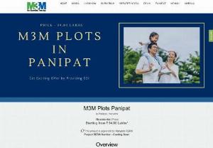 M3M Plots Panipat | First - Ever Plotted Development - M3M Plots Panipat is a newly launched first-ever plotted development project located in Sector 36, Panipat, Haryana. It offers various sizes of residential plots with all types of luxurious amenities and facilities.