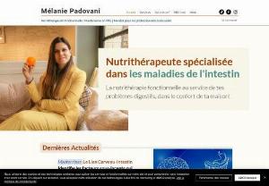 Melanie Padovani Nutritional Therapist - My main focus is on gut health. I can support you if you have any food allergies/intolerances, abdominal pain and distention, thyroid issue or acid reflux.