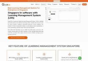 Learning Management System Singaopre - QuickHR's E-Learning's holistic Learning Management System (LMS) is outfitted with both internal and external eLearning courses, detailed with features such as; course duration, intelligent automated enrolment, course catalogue, the creation of internal assessments (eQuiz) or post external course assessments, a course and training calendar, leader-boards and gamification.