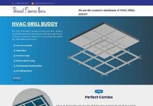 Grill Buddy System | HVAC Grill Buddy | Thread Source - The HVAC Grill Buddy is designed to hold your filter media or our Air Filtration Plate (when properly fitted) to help ensure no dust contaminants are let into the ductwork through the ACT Grills during construction.