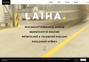 Laiha - We provide a complete floor service for industrial and technical buildings. This service includes permanent or temporary floor marking according to the orientation and its design. We also manufacture polyurethane and epoxy screeds, concrete floors and are also dedicated to implementing the principles of lean production