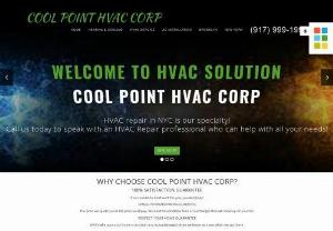 COOL POINT HVAC CORP - Cool Point HVAC Corp is a full-service heating & cooling contractor specializing in the design, installation and servicing of PTAC, central air conditioning, heating, ventilation systems, makeup air systems & commercial refrigeration systems in New York City. Our HVAC NYC team has been serving the New York for over 15 years. We serve the entire Manhattan, Brooklyn, Bronx, Long Island, Staten Island, Queens, NoHo, Soho & Williamsburg in New York. We also Provide 24/7 Emergency HVAC Services NYC.