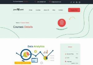 Best Python Data Analytics Training in Noida/ Python Data Analytics Training Institute in Noida - Do you want to learn more about the Best Python Data Analytics Training Institutes? JavaTpoint offers Data Analytics classes with a live project taught by an expert trainer, which enables students to land dream jobs in multinational companies since the training is based on industry standards. Students, graduates, working professionals, as well as freelancers can benefit from our Data Analytics training curriculum.