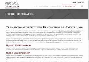 custom cabinetry norwell ma - Breathe new life into your kitchen and turn it into a beautiful and functional space by choosing the team at Custom House Building & Development, LLC. We have the skills and equipment to handle your kitchen renovation in Norwell, MA.