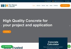 Leading Concrete Supplier in UK | The Thames Concrete - The Thames Concrete is a reliable UK-based concrete supplier. With years of experience delivering concrete services such as on-site mix, ready-mix, accelerator admixture, and volumetric concrete, The Thames Concrete is the most trusted and reputable name in the construction industry. Our team of experts is highly trained to deliver concrete for both residential and commercial projects with the highest possible standards. Our fleet of heavy-duty trucks can supply concrete across all UK...