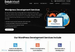 WordPress Development Company in Jaipur - 'The best WordPress Development Company in Jaipur is Daksh Infosoft, a reputable brand in the business. Because they are simple to operate and effective, WordPress websites are preferred by our clientele. We are among the finest in our industry because we offer our clients solutions that are affordable.