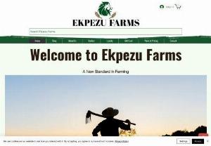 Ekpezi Farms - Ekpezu Farms will be a Farming business solely focused on the progressive, profitable, and sustainable production of high-premium quality products.
Ekpezu Farm will be a well-renounced, innovative, and responsible company. An asset to the community they operate. We prefer a creative lifestyle and are willing to embrace change as a means to that end. We will help our community live happier and healthier lives by ensuring that we provide them with the freshest and most nutritious local produce.