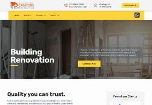 Building Renovation Contractor in Chennai - If you decide to implement Building renovation in your place, 'Creators construction' is always the best choice. We, 'Creators construction,' make the process easy, convenient, and effective manner.