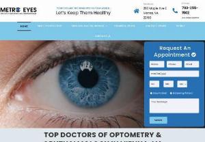 Metro Eyes - Vision Health And Optics - Address: 260 Maple Ave E, Vienna, VA 22180, USA ||
Phone: 703-255-1502