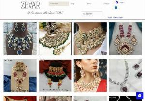 ZEVAR - Women Love Jewelry as it not only enhances their beauty, but also gives them the social confidence. Superior Quality & Skin Friendly: High Quality as per International Standards that makes it very skin friendly. It has been made from toxic free materials Anti-Allergic and Safe for Skin.