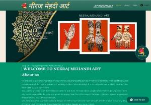 Neeraj Mehndi Art - Earlier we were not available on online platform but now it is a great pleasure to welcome you here.
We are the best Mehndi artist of India and we are contributing in this field from last fifteen years.
Because we use natural mehandi, so far no customer has faced any kind of problem, we use any kind of chemical.
We have taken in thousands of new customers over the last fifteen years and have over seven hundred plus regular customers whom we have been contributing to in each and every function